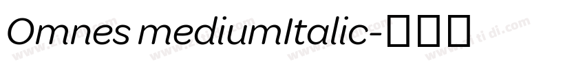 Omnes mediumItalic字体转换